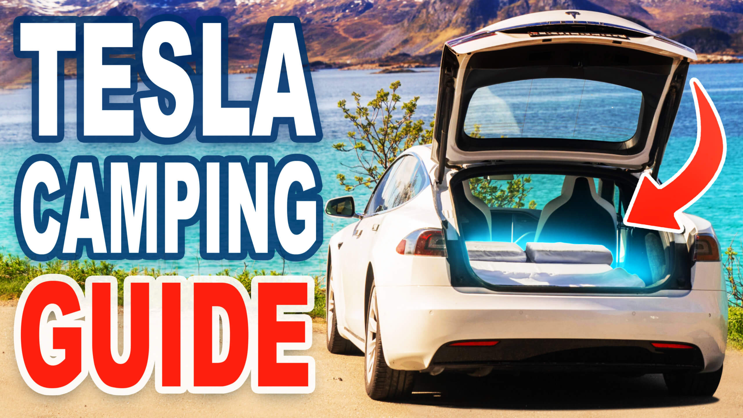 How To Camp In Your Tesla - My Tesla Adventure